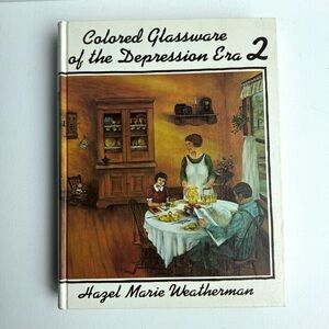 Vintage Colored Glassware of the Depression Era 2 Book